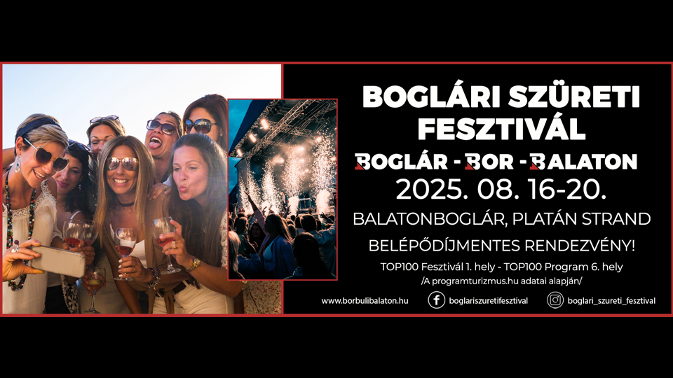 Boglári Szüreti Fesztivál 2025 – Ingyenes, többnapos fesztivál Balatonbogláron!