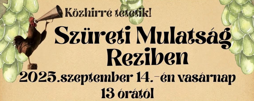 Hagyományőrző Szüreti Rendezvény Rezin 2025