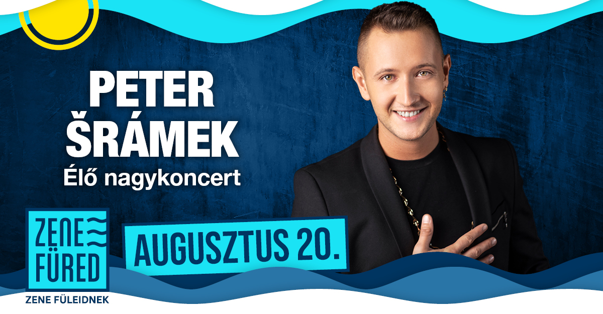 Peter Šrámek élő nagykoncert Balatonfüreden – ZeneFüred 2025