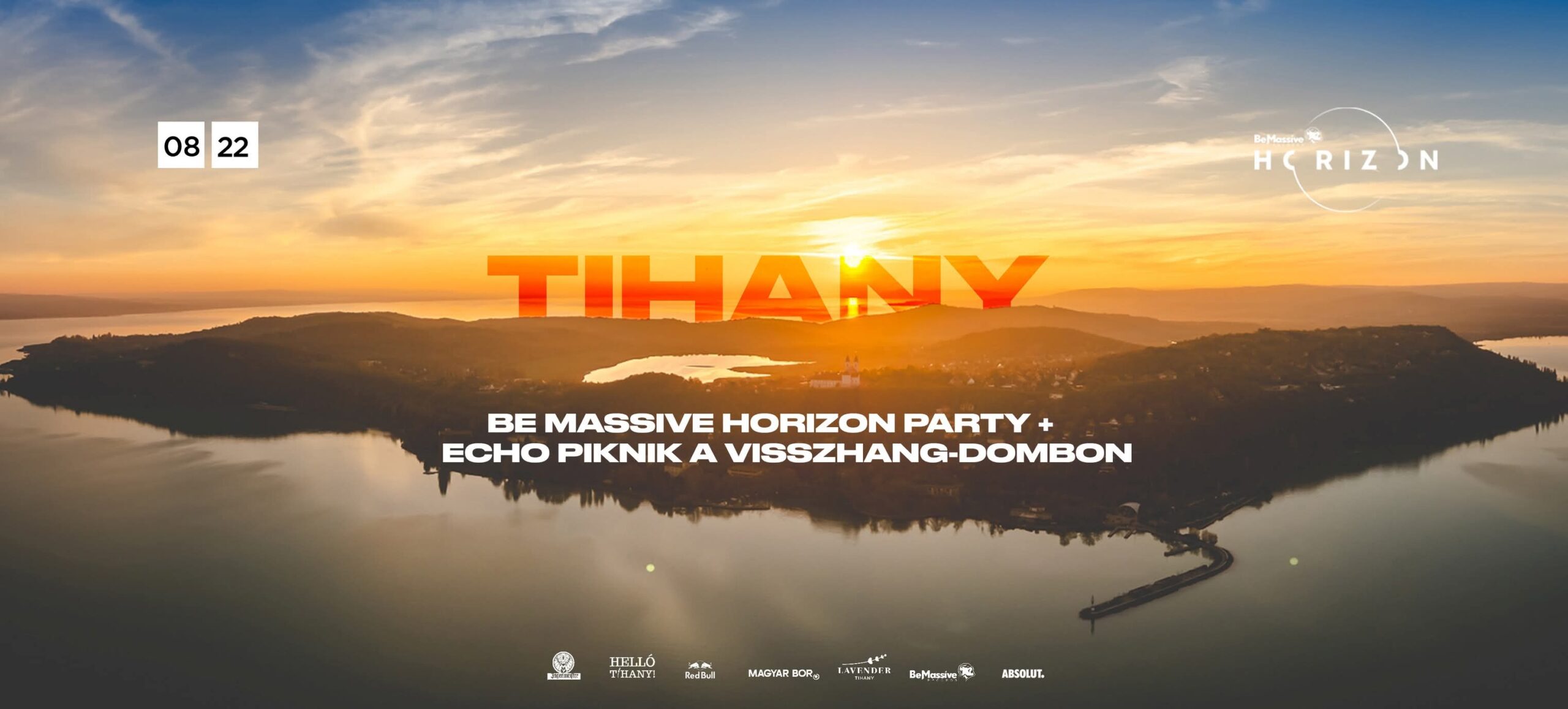 Piknik és Be Massive Horizon Party a Visszhang-dombon – Tihany legszebb panorámája vár! 2025