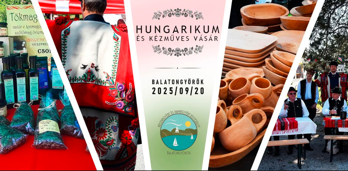 II. Hungarikum- és Kézműves Vásár Balatongyörökön – Szépkilátónál-2025