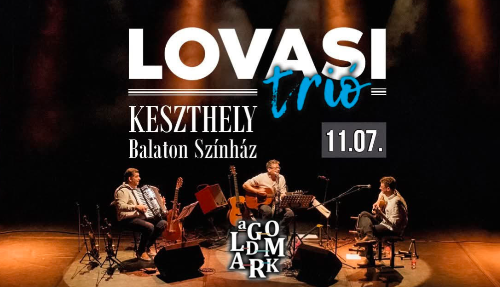 LOVASI Trió koncert a keszthelyi Balaton Színházban