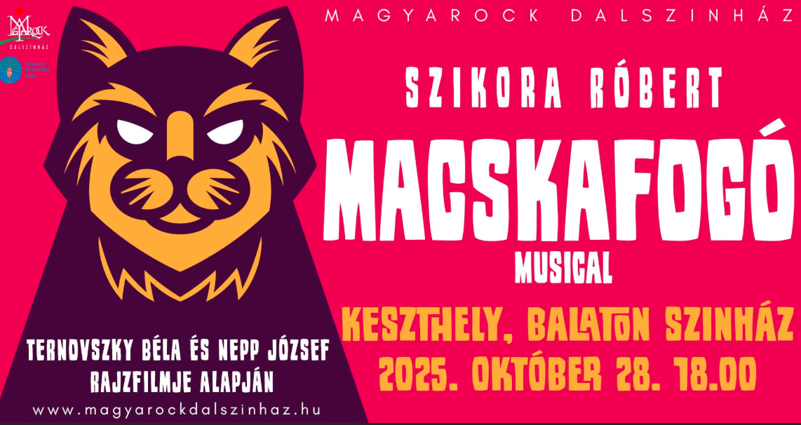 Szikora Róbert: Macskafogó – musical bemutató a Magyarock Dalszínház előadásában-2025