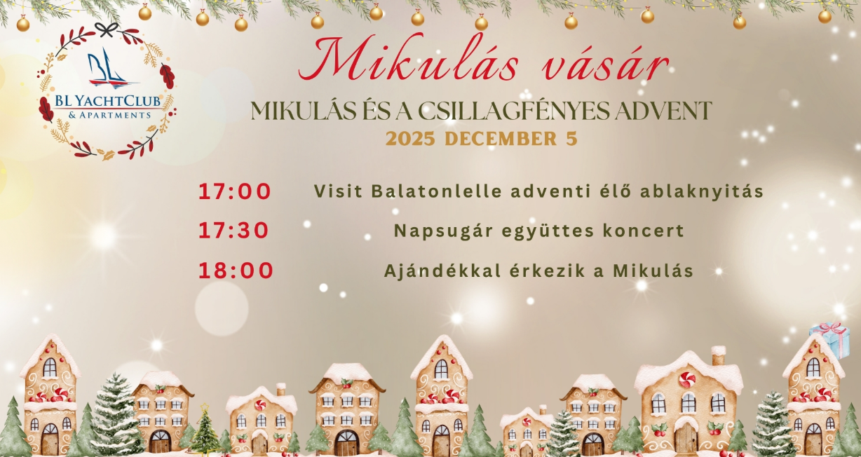 Mikulás vásár és csillagfényes adventi este Balatonlellén