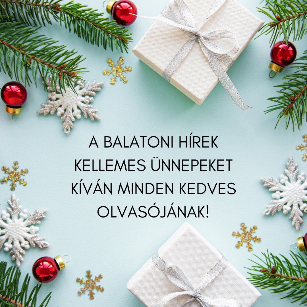 Kellemes ünnepeket kíván a Balatoni Hírek!