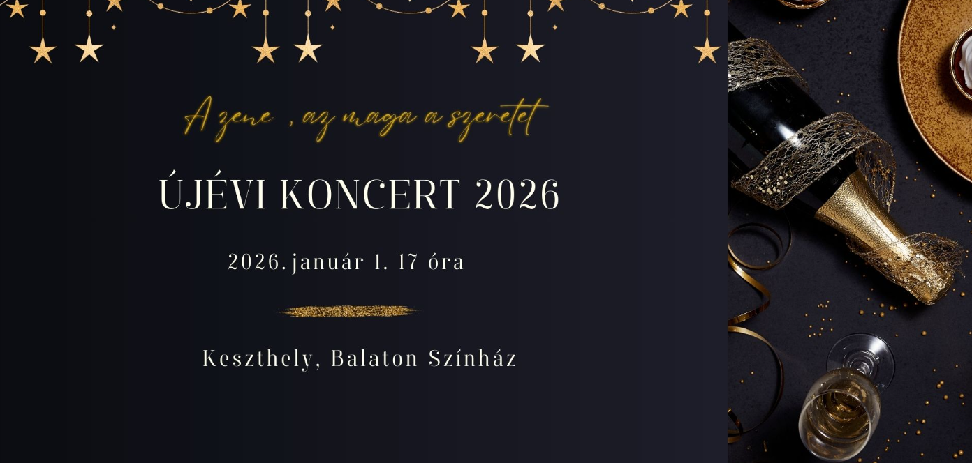 Újévi koncert 2026 Keszthelyen – Zenei élménnyel indul az új esztendő
