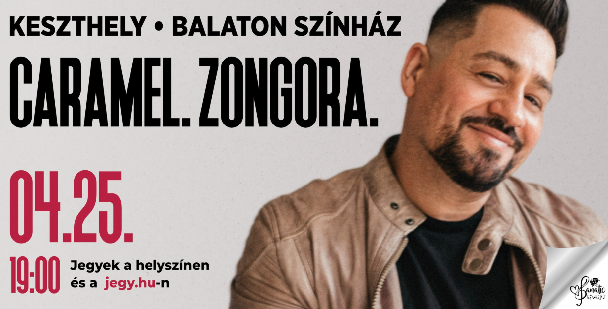 Caramel varázsol Keszthelyen – különleges koncert a Balaton Színházban!