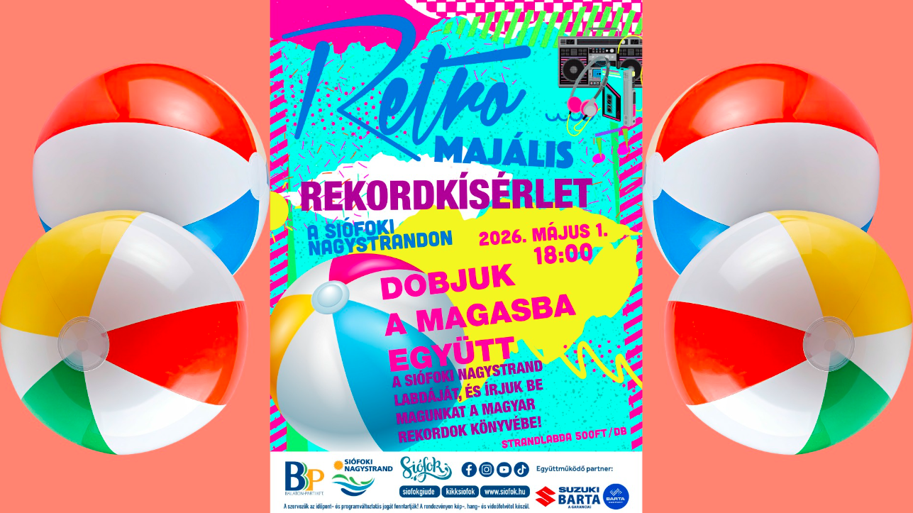 Rekordkísérlet a Siófoki Nagystrandon – 2000 strandlabda egyszerre a magasban!