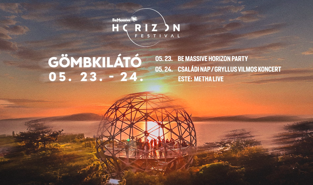Be Massive Horizon Fesztivál 2026 – zene, természet és közösségi élmények a Balaton felett