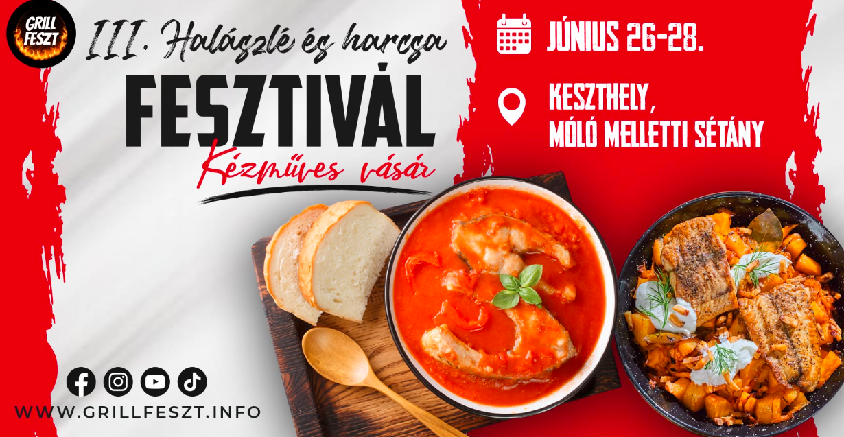 III. Halászlé & Harcsa Fesztivál Keszthelyen – háromnapos gasztrokaland a Balaton partján