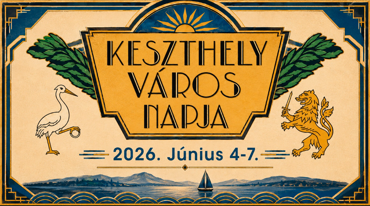 Keszthely Város Napja 2026 – Négy napon át ünnepel a Balaton fővárosa