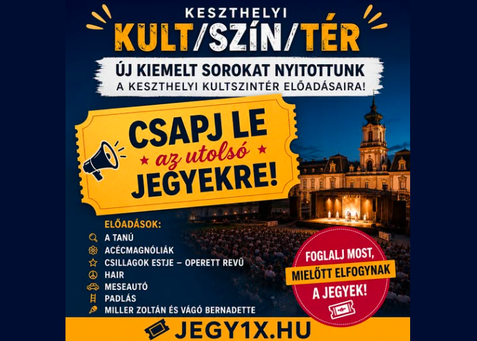 Új kiemelt helyek nyíltak a Keszthelyi Kult/Szín/Tér előadásaira!