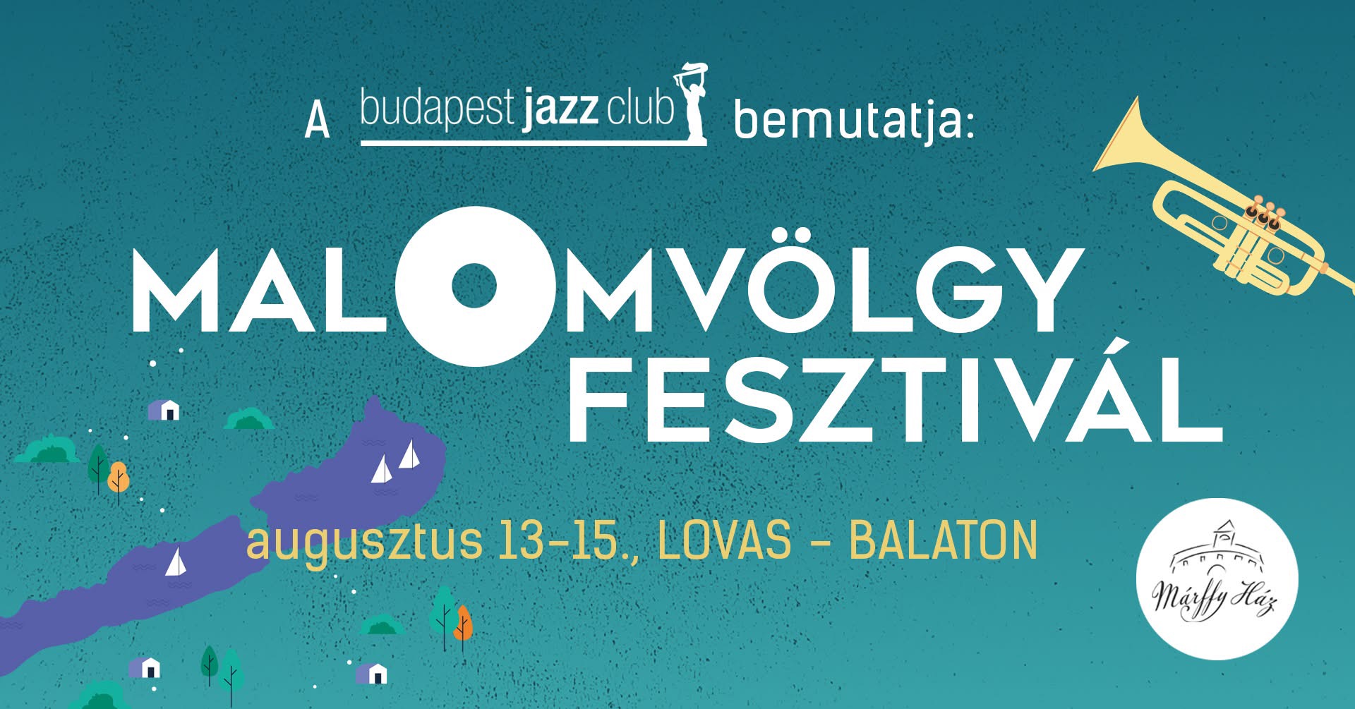 Malomvölgy Fesztivál 2026: három nap jazz, gasztronómia és balatoni hangulat Lovason