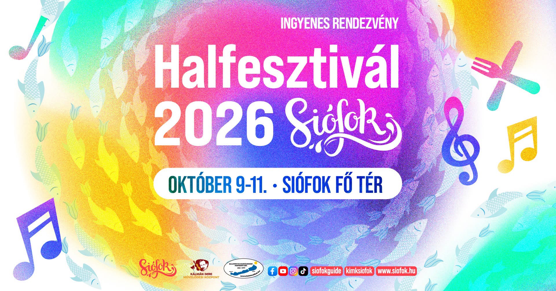 XIII. Siófoki Halfesztivál 2026: három nap halas finomságokkal és ingyenes koncertekkel