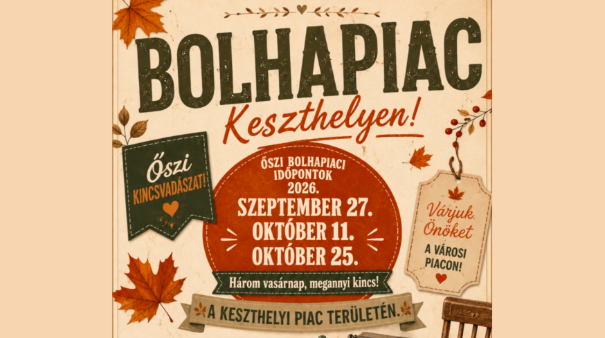 Három vasárnap, megannyi kincs – őszi bolhapiac indul Keszthelyen