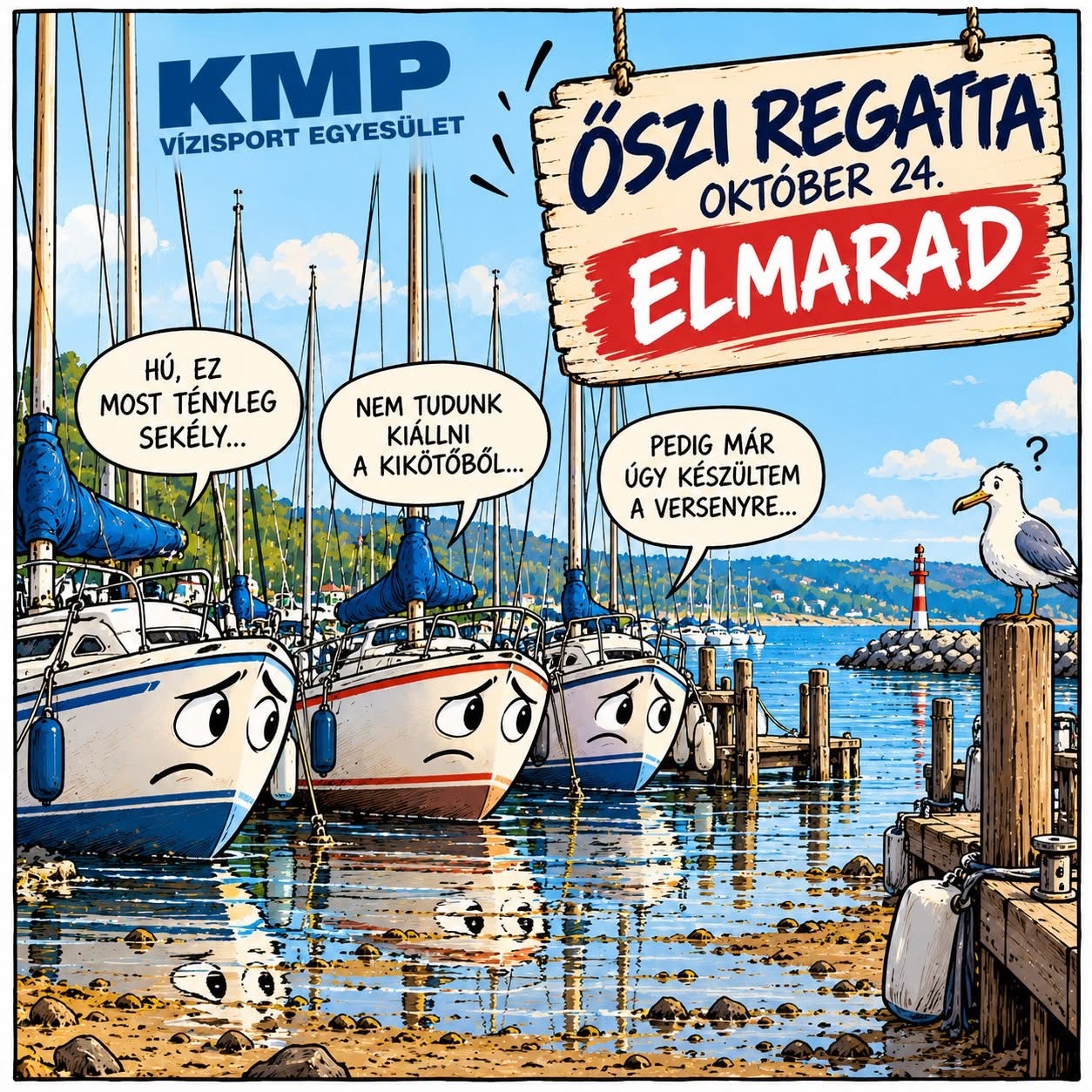 Szomorú hajók a kikötőben mert elmarad a regatta