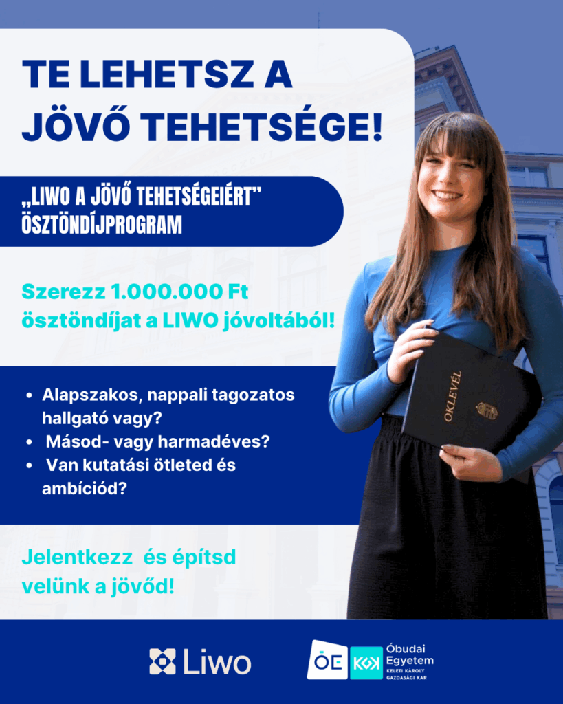 LIWO Group és Óbudai Egyetem ösztöndíjprogramja 2026 – hivatalos felhívás